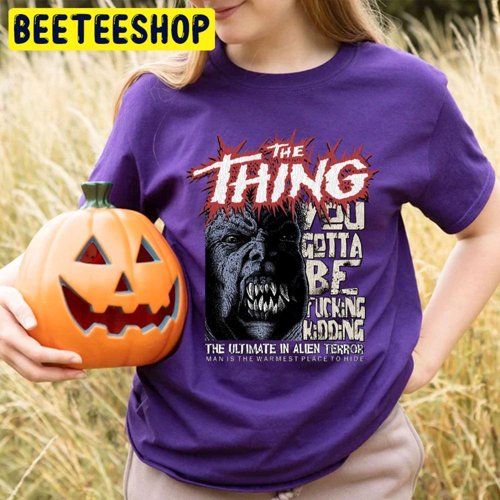 Kidding The Thing Happy Halloween Beeteeshop Trending Unisex T-Shirt