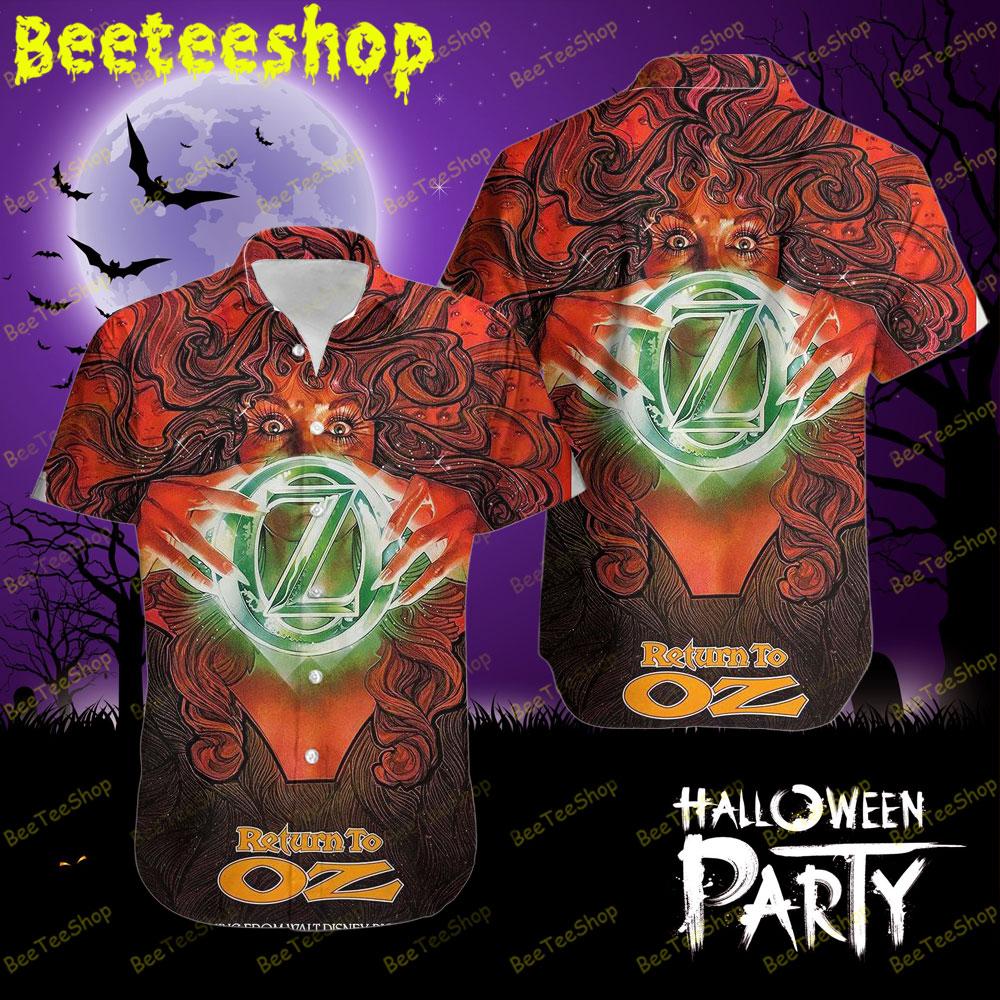 Magic Return To Oz Halloween Beeteeshop Hawaii Shirt