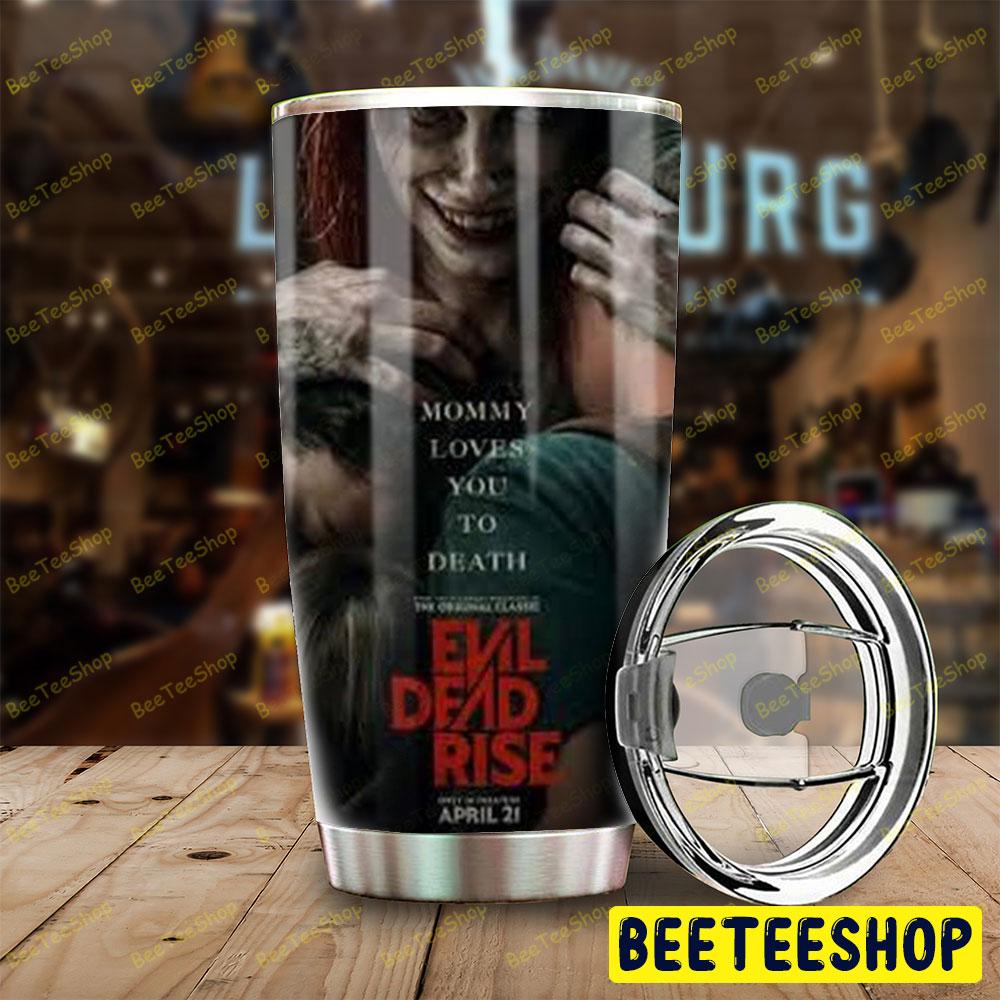 Mommy Loves Ash Vs Evil Dead Halloween Beeteeshop Tumbler