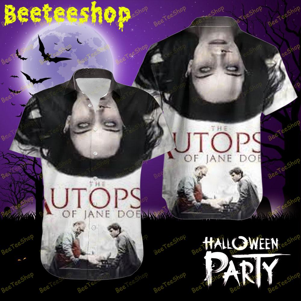 Movie The Autopsy Of Jane Doe Halloween Beeteeshop Hawaii Shirt