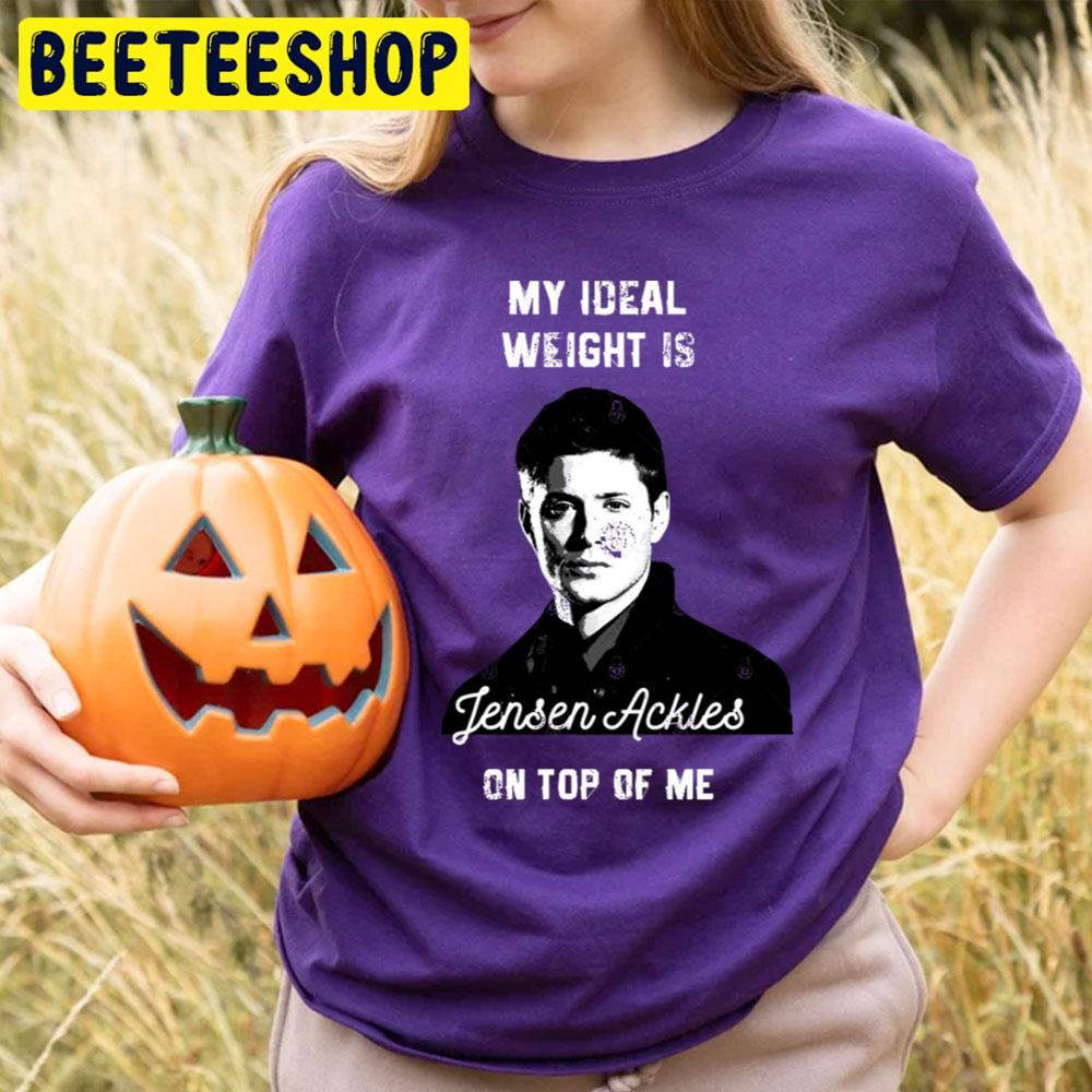 My Ideal Weight Supernatural Happy Halloween Beeteeshop Trending Unisex T-Shirt