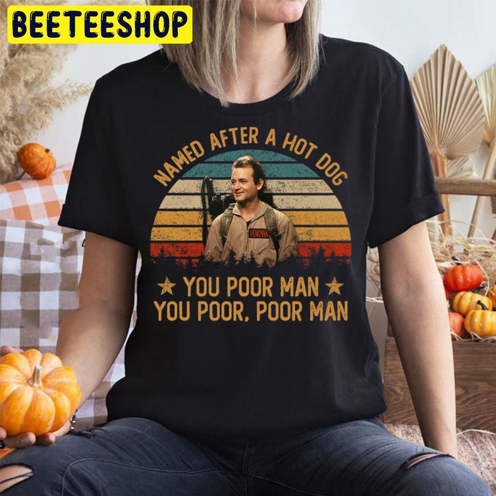 Named After A Hot Dog Ghostbusters Happy Halloween Beeteeshop Trending Unisex T-Shirt