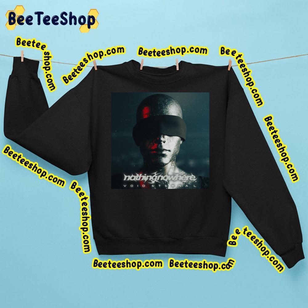 Nothingnowhere. Void Eternal 2023 Beeteeshop Trending Unisex Sweatshirt