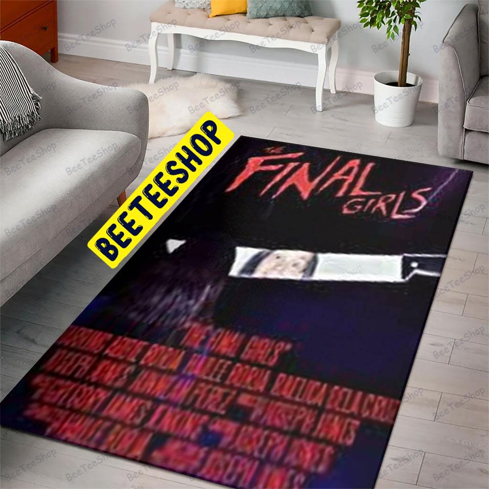 Quote The Final Girls Halloween Beeteeshop Rug Rectangle