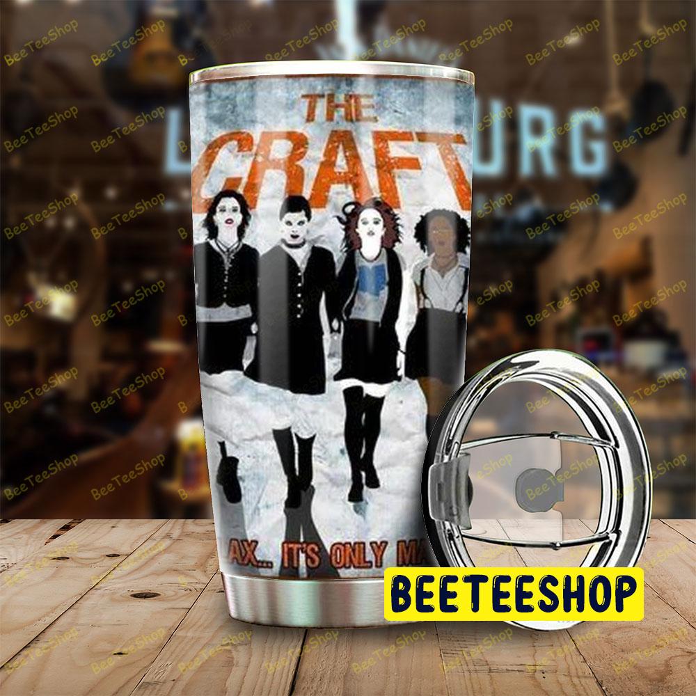 Relax It’s Only Magic The Craft Halloween Beeteeshop Tumbler