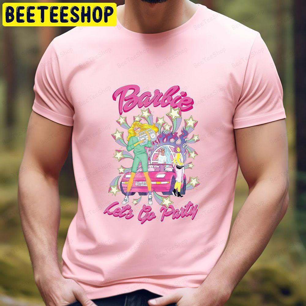 Retro Come On Barbie Let’s Go Party Barbie Beeteeshop Trending Unisex T-Shirt