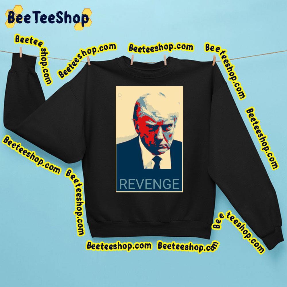 Revenge Trump Mug Shot Beeteeshop Trending Unisex T-Shirt