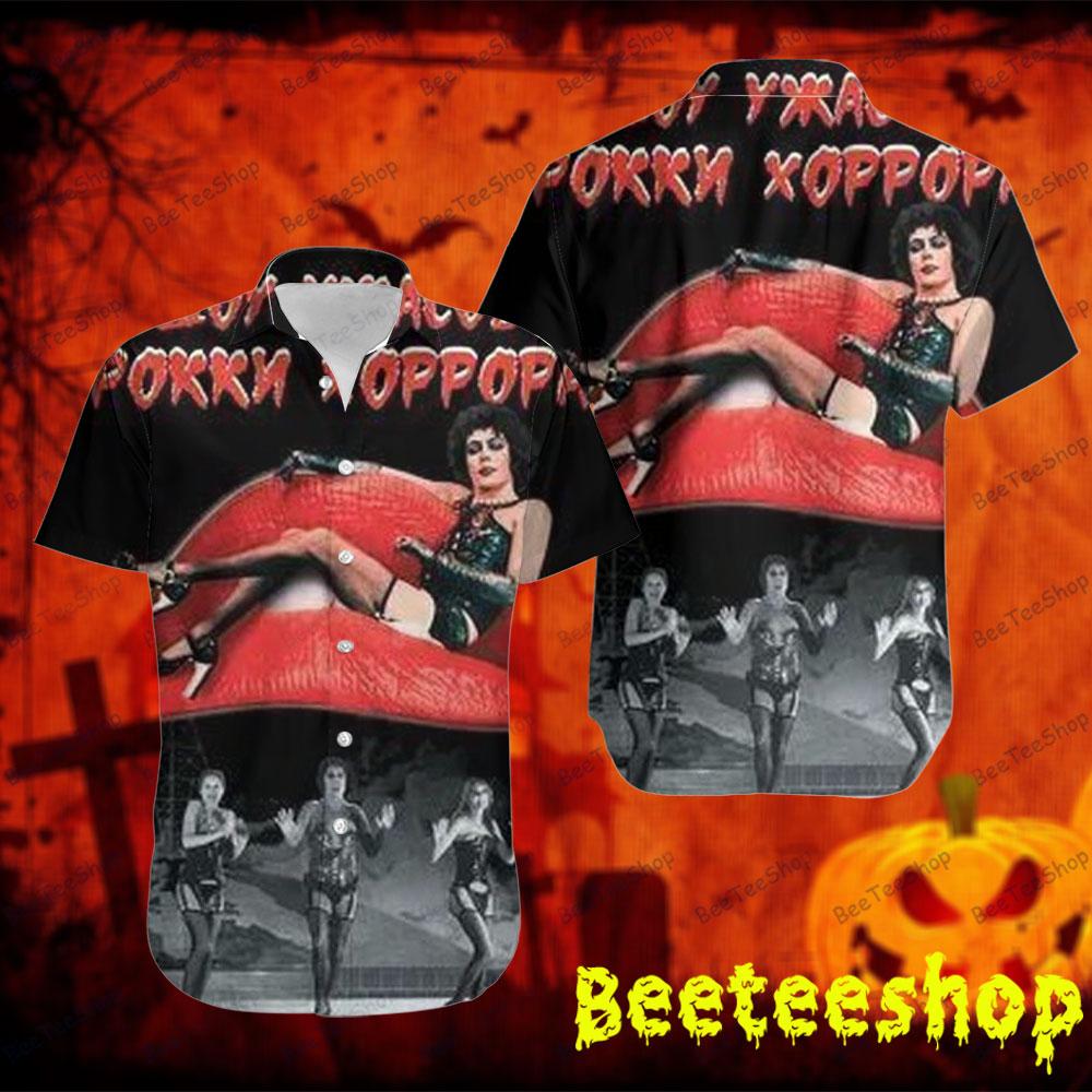 Rocky Horror The Rocky Horror Picture Show Halloween Beeteeshop Hawaii Shirt