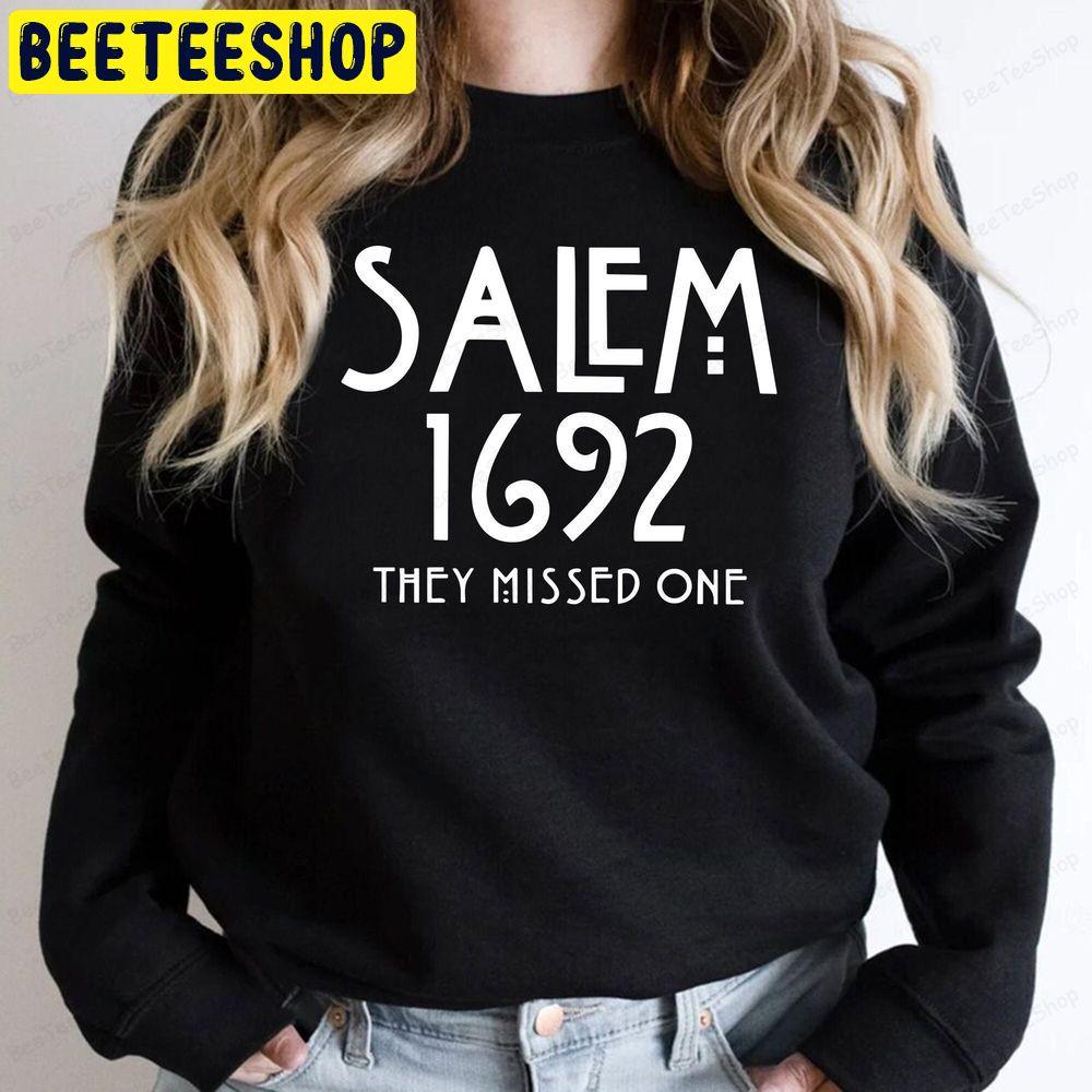 Salem 1692 They Missed One Beeteeshop Trending Unisex Sweatshirt