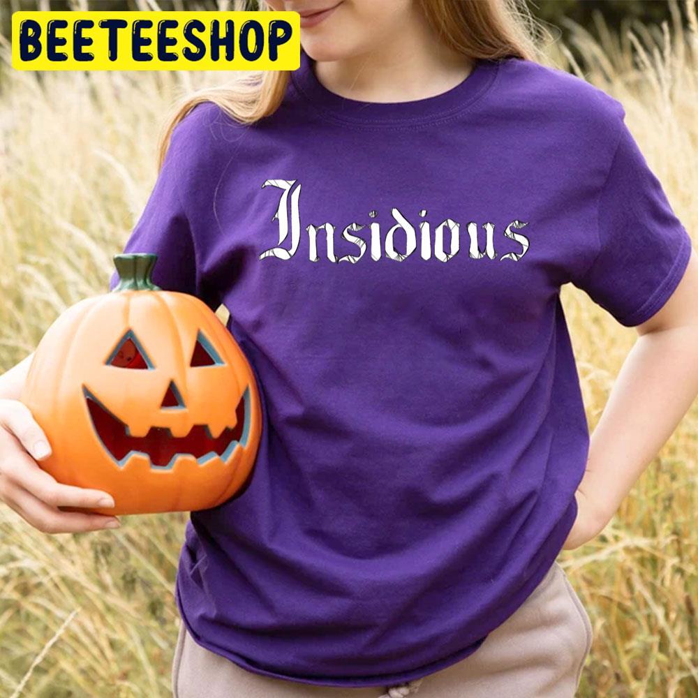 Simple Logo Insidious Happy Halloween Beeteeshop Trending Unisex T-Shirt