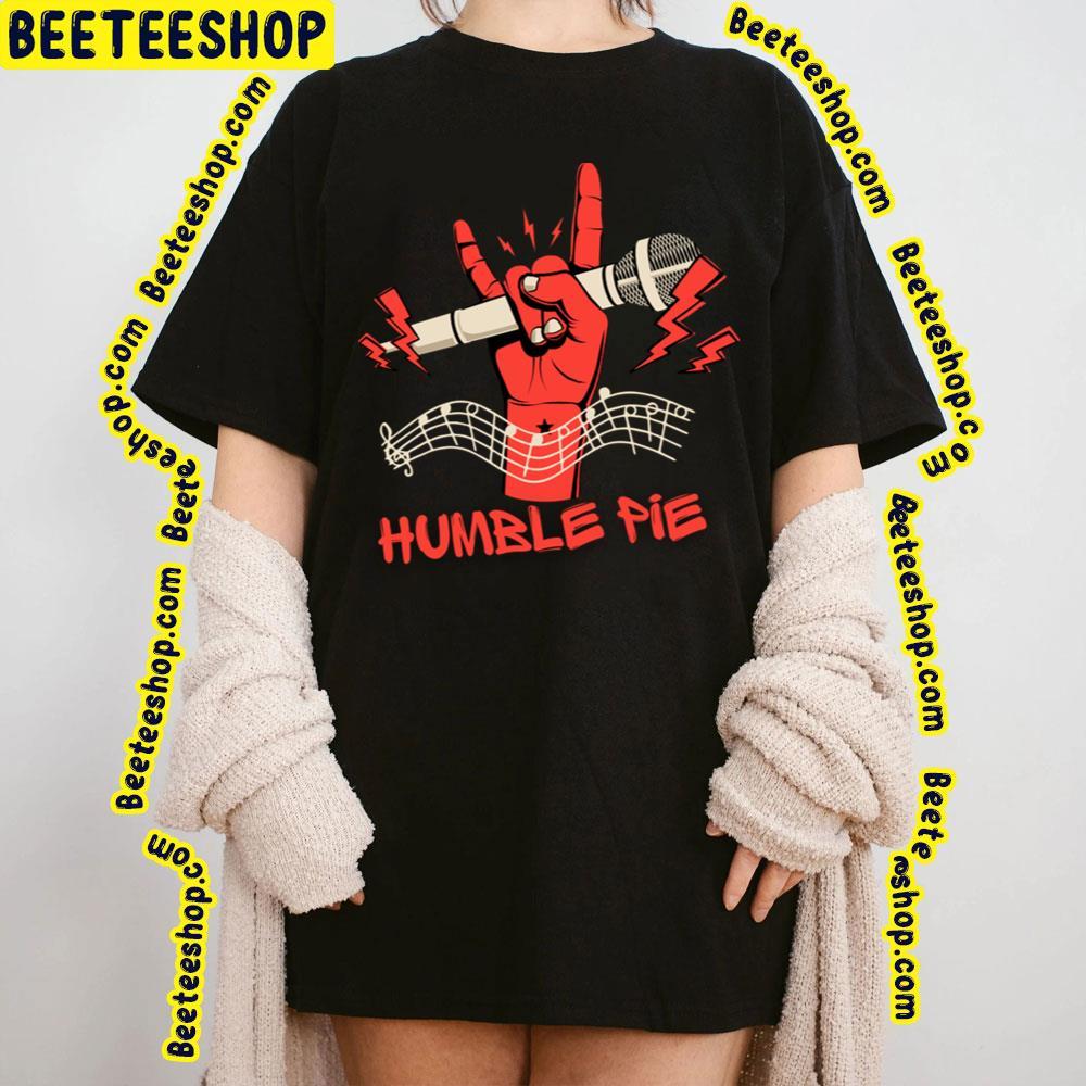 Sing Humble Pie Beeteeshop Trending Unisex T-Shirt