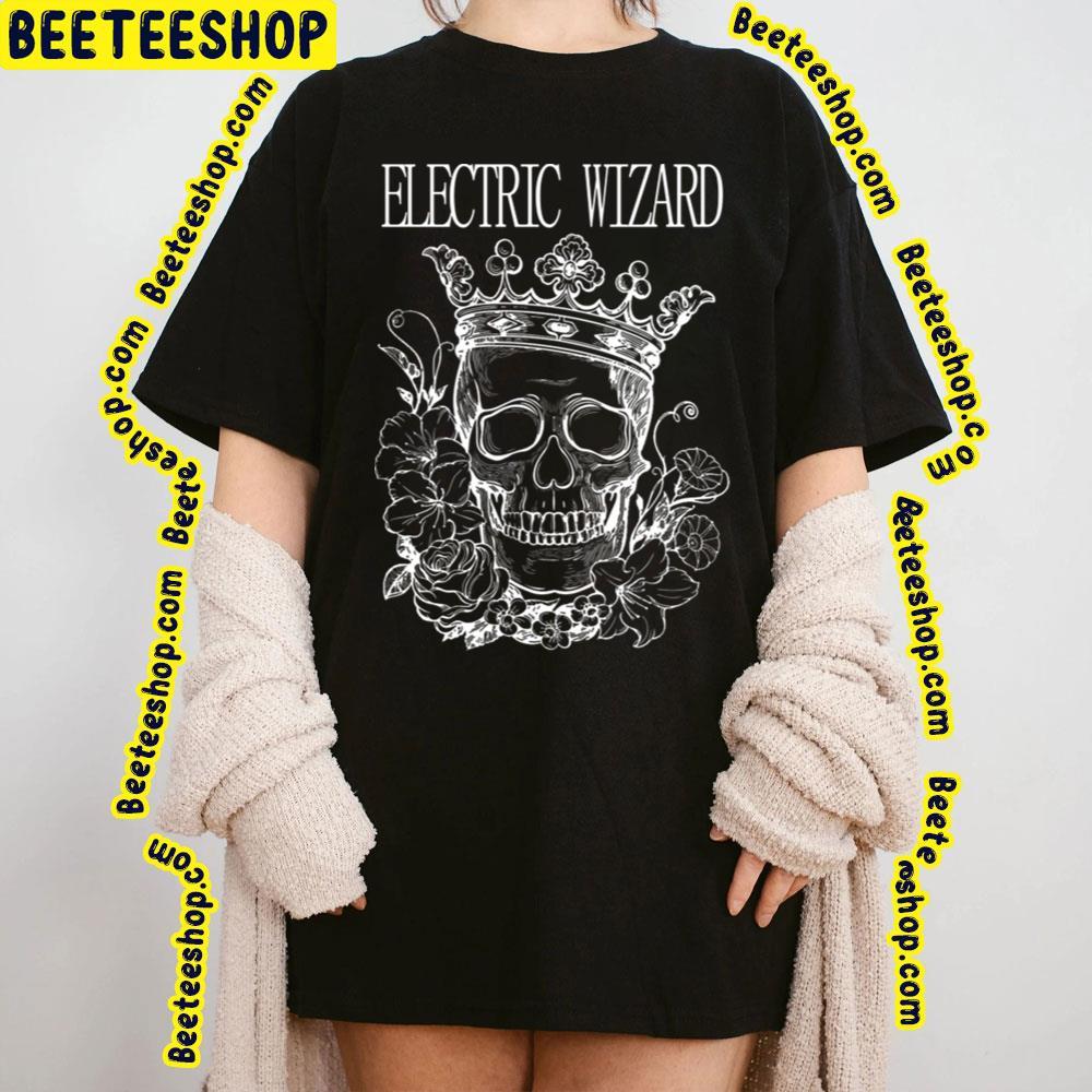 Skull Electric Wizard Beeteeshop Trending Unisex T-Shirt