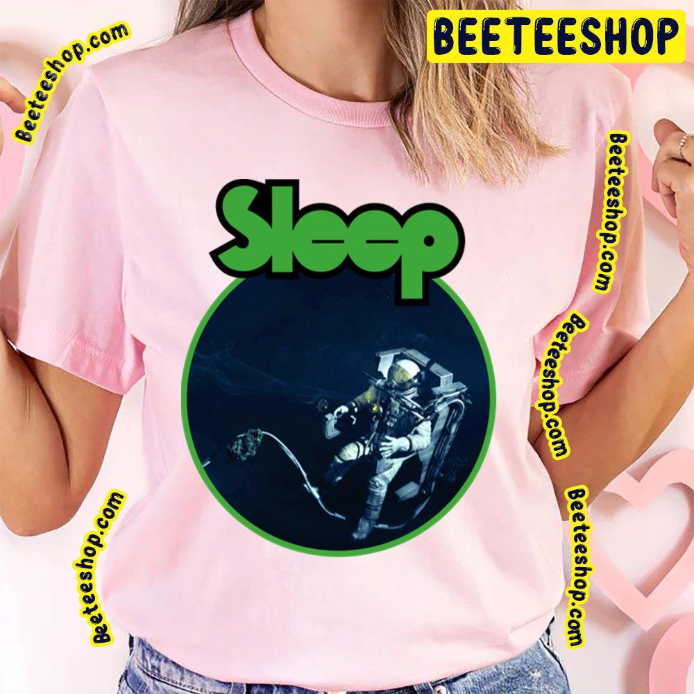 Sleep Stoner Rock Sleep Band Beeteeshop Trending Unisex T-Shirt