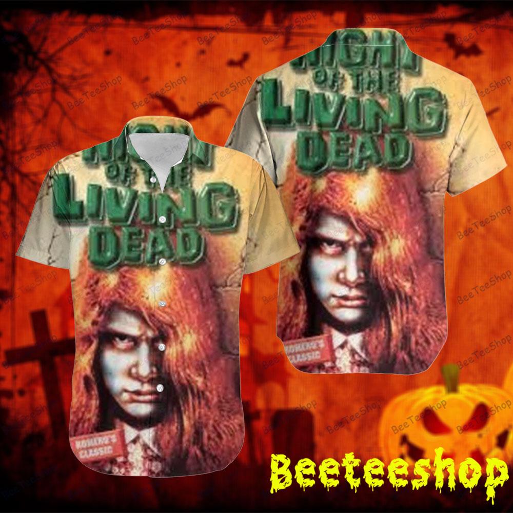 Special Movie Night Of The Living Dead Halloween Beeteeshop Hawaii Shirt