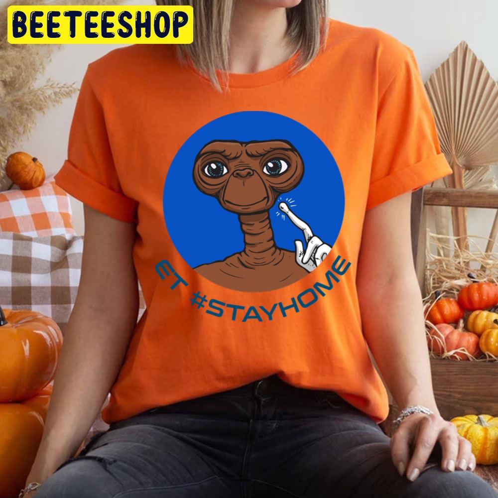 Stay Home Et The Extra Terrestrial Happy Halloween Beeteeshop Trending Unisex T-Shirt