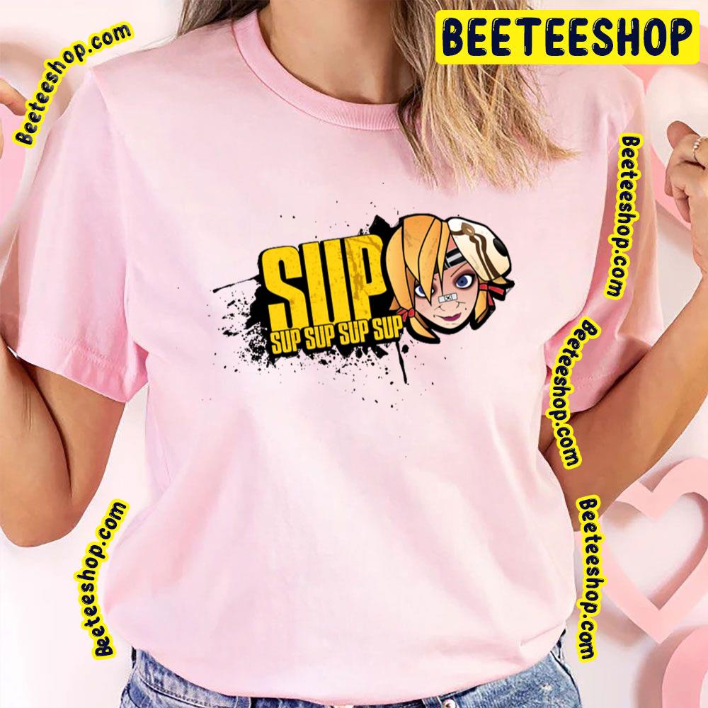 Sup Sup Sup Sup Sup Tiny Tina Trending Unisex T-Shirt