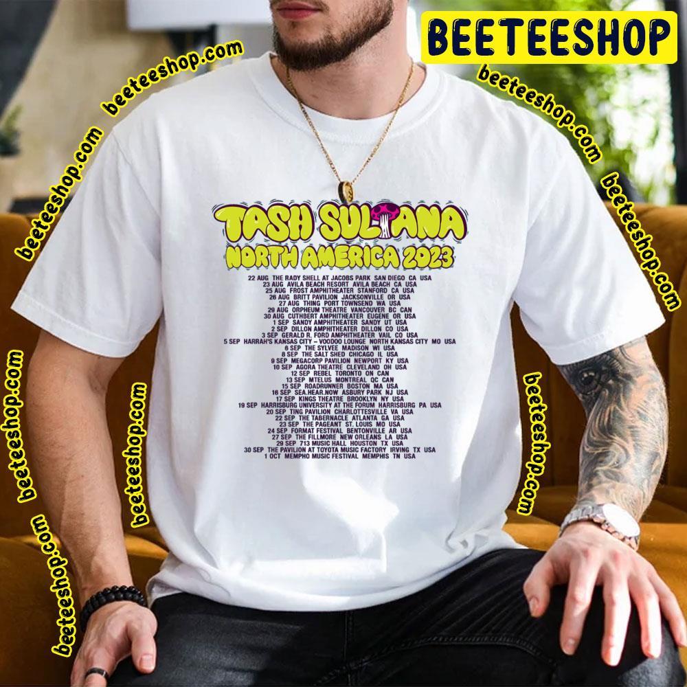 Tash Sultana North America 2023 Tour Beeteeshop Trending Unisex T-Shirt