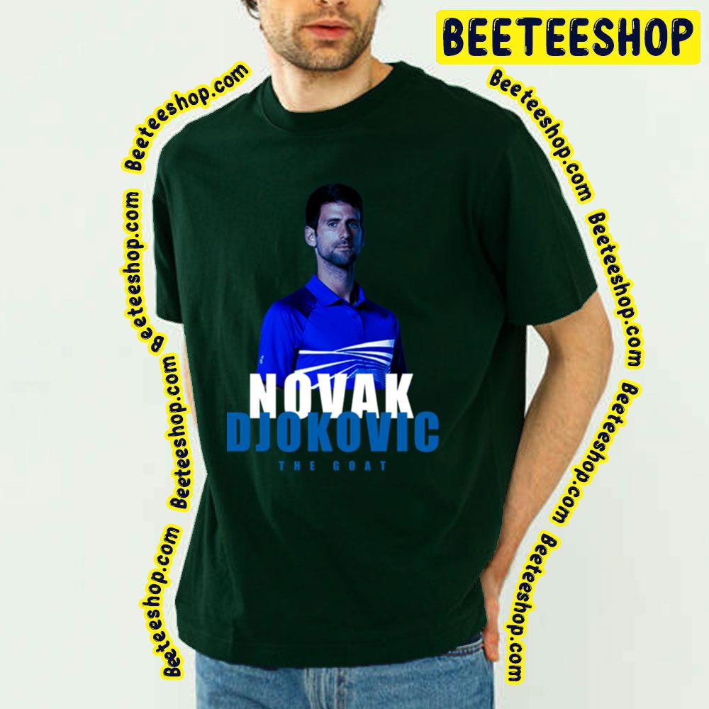 The Goat Novak Djokovic Trending Unisex T-Shirt