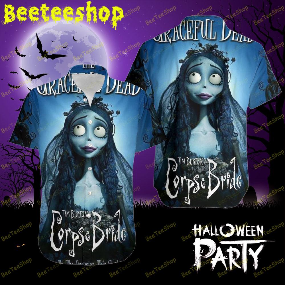 The Gracefull Dead Corpse Bride Halloween Beeteeshop Hawaii Shirt