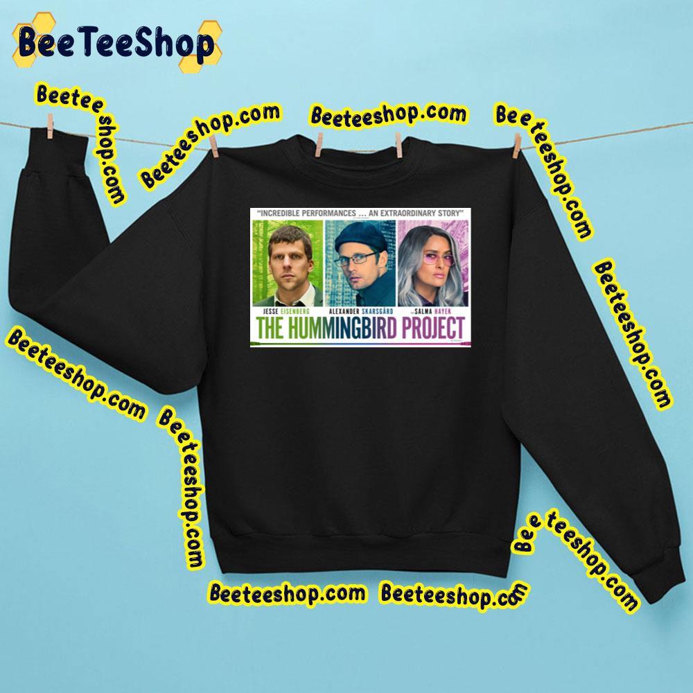 The Hummingbird Project Jesse Eisenberg Alexander Skarsgard Movie Beeteeshop Trending Unisex Sweatshirt