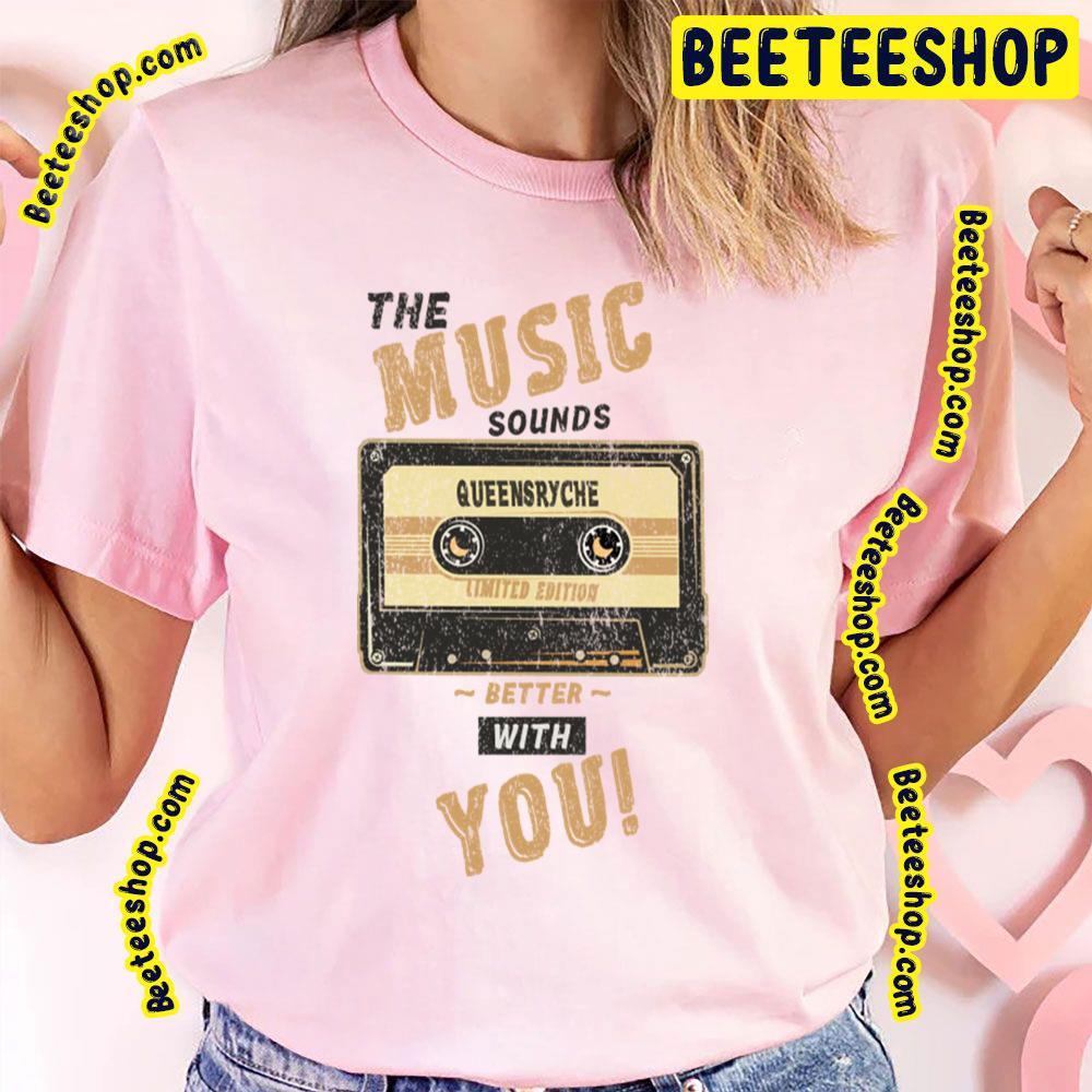 The Music Sounds Queensryche Beeteeshop Trending Unisex T-Shirt