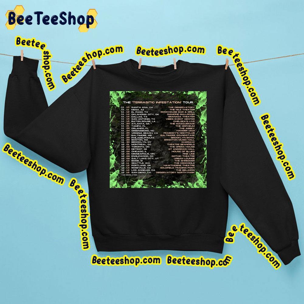 The Terrasitic Infestation Tour Dates 2023 Beeteeshop Trending Unisex Sweatshirt