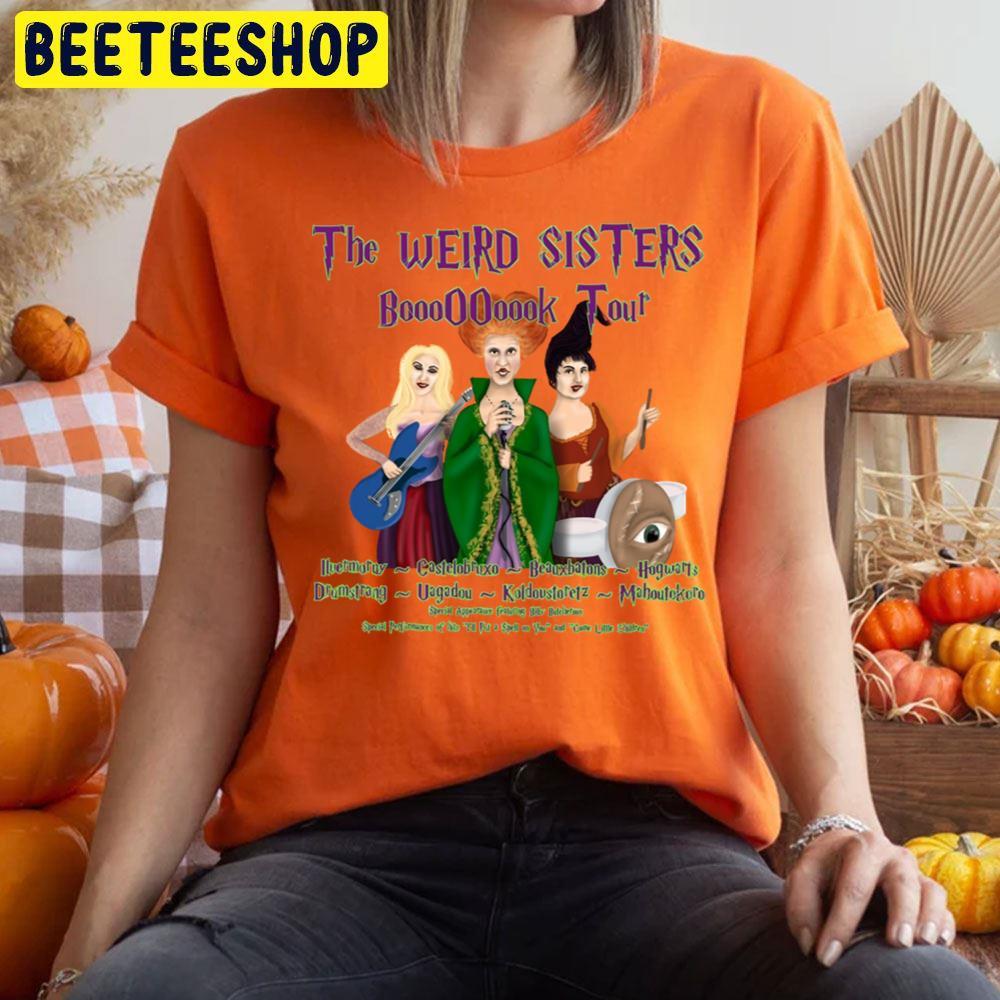 The Weird Sisters Hocus Pocus Happy Halloween Beeteeshop Trending Unisex T-Shirt