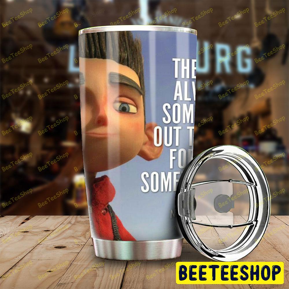 There’s Always Someone Paranorman Halloween Beeteeshop Tumbler