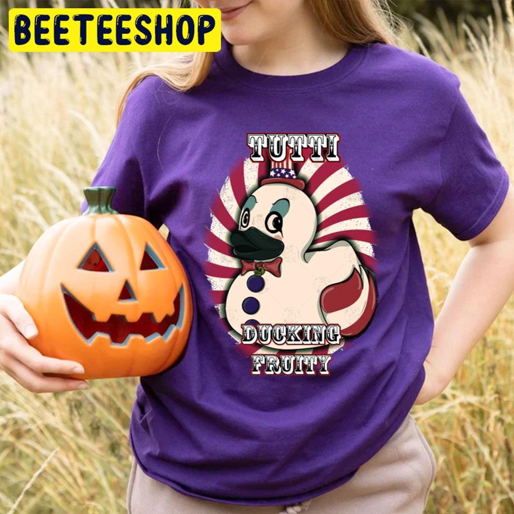 Tutti Ducking Fruity Clown House Of 1000 Corpses Happy Halloween Beeteeshop Trending Unisex T-Shirt