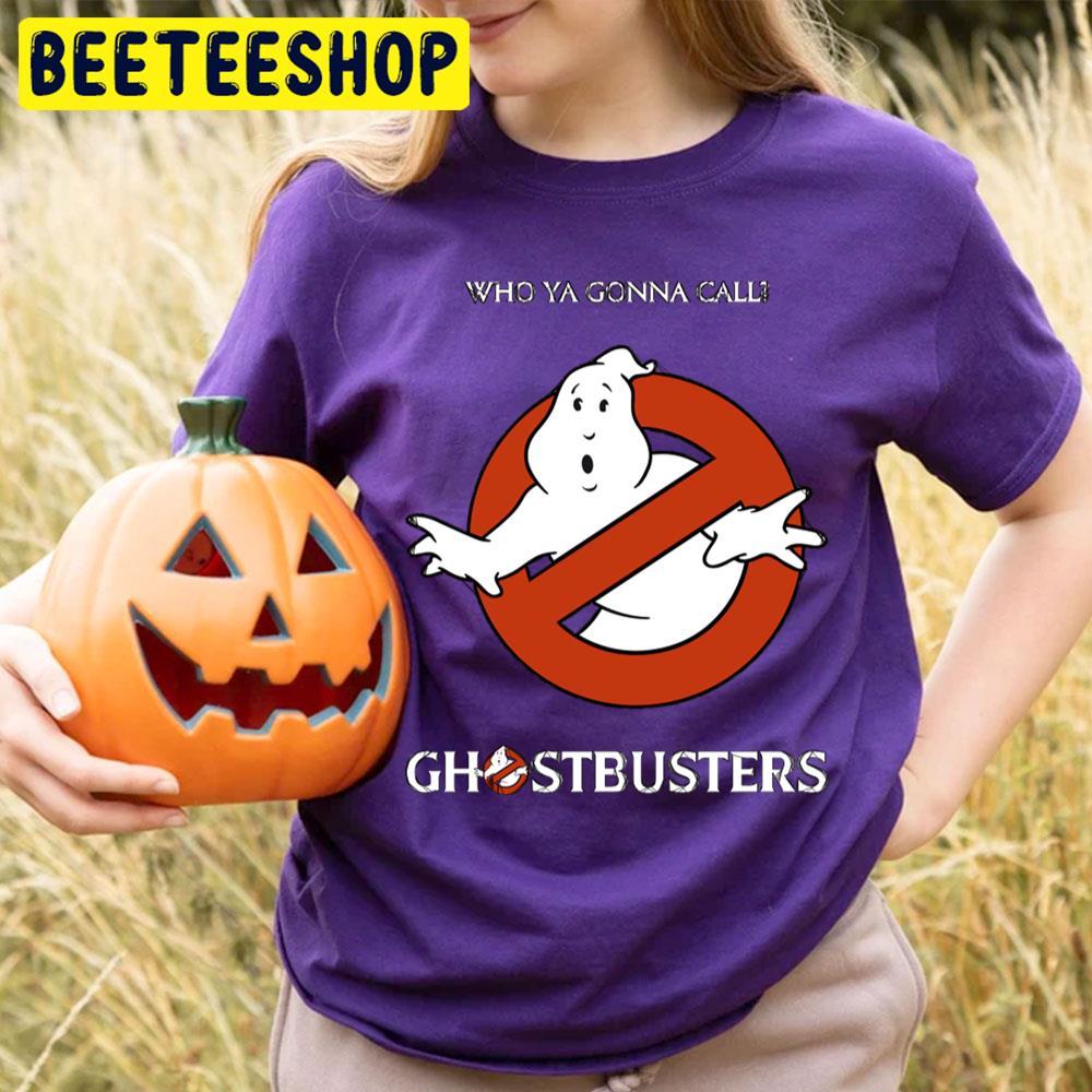 Who Ya Gonna Call Ghostbusters Happy Halloween Beeteeshop Trending Unisex T-Shirt