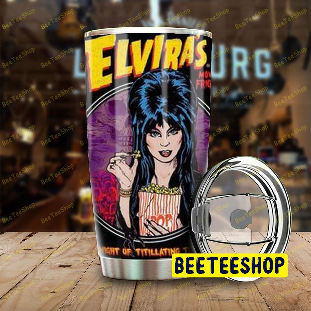 A Night Of Titillating Terror Elvira Mistress Of The Dark Halloween Beeteeshop Tumbler