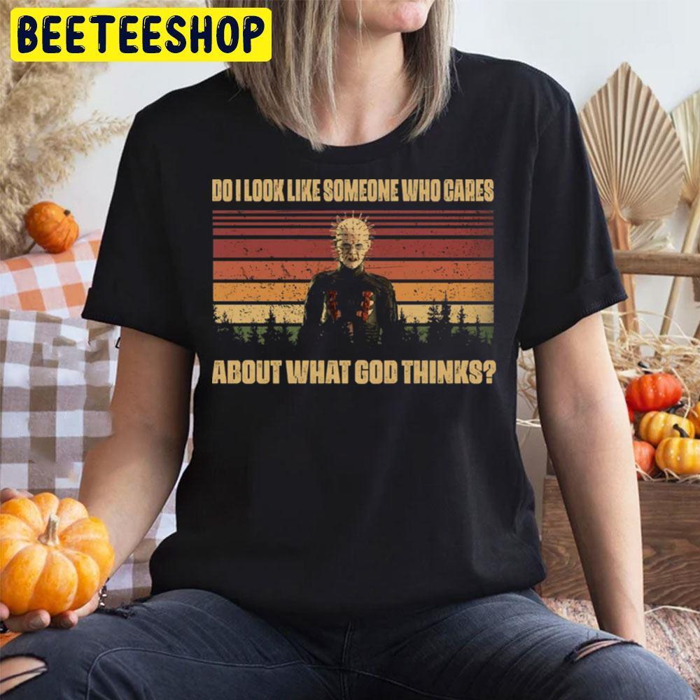 About What God Thinks Pinhead Halloween Beeteeshop Trending Unisex T-Shirt