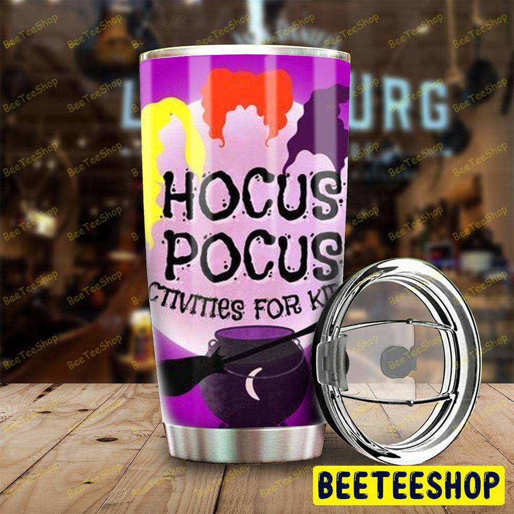 Activittes For Kids Hocus Pocus Halloween Beeteeshop Tumbler