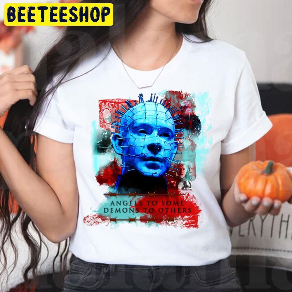 Angels To Some Pinhead Halloween Beeteeshop Trending Unisex T-Shirt