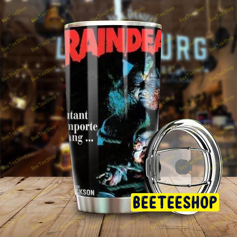 Autant En Emporte Le Sang Dead Alive Halloween Beeteeshop Tumbler