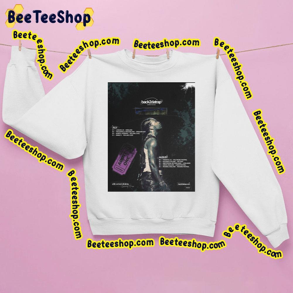 Back2datrap Tour Dates 2023 Beeteeshop Trending Unisex Sweatshirt