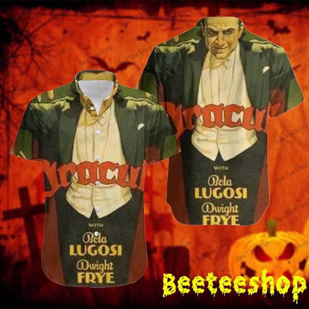 Bela Lugosi Frye Dracula Halloween Beeteeshop Hawaii Shirt