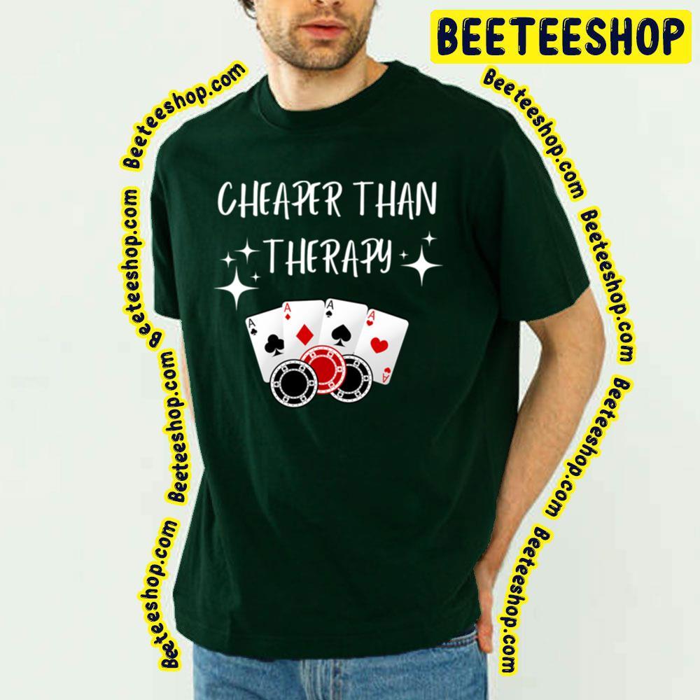 Casino Poker Therapy Game Beeteeshop Trending Unisex T-Shirt