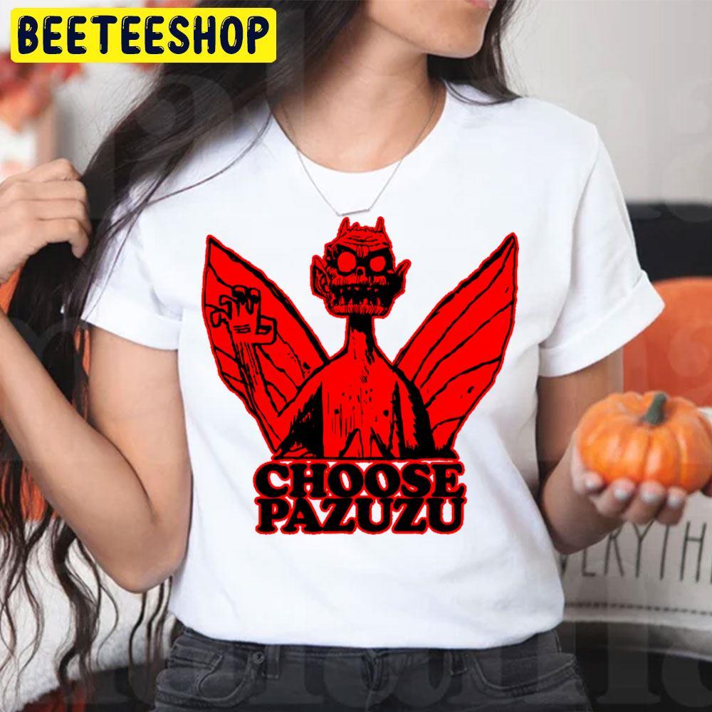 Choose Pazuzu Halloween Beeteeshop Trending Unisex T-Shirt