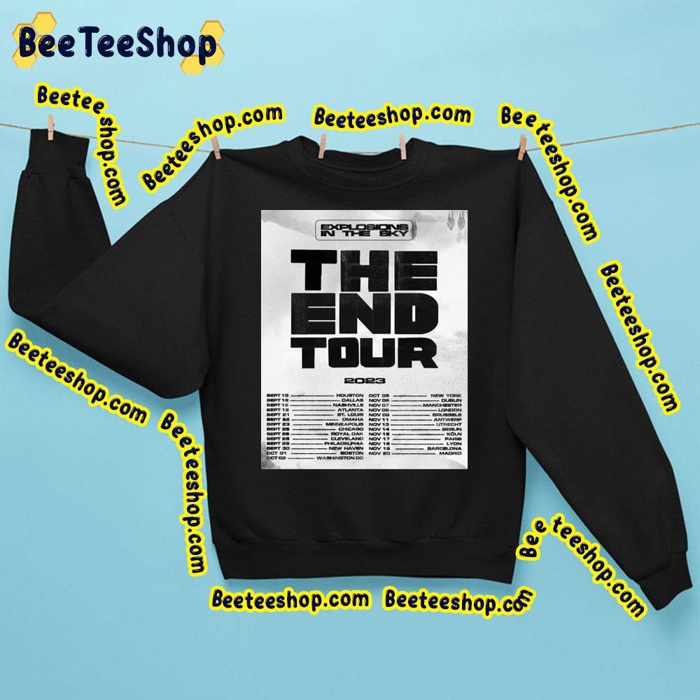 Explosions In The Sky End 2023 Tour Dates Beeteeshop Trending Unisex Sweatshirt