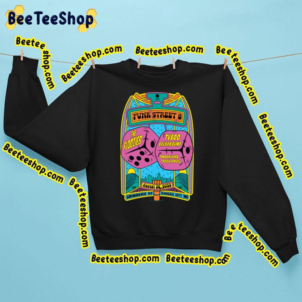 Funk Street 8 The Floozies 2022 Beeteeshop Trending Unisex Sweatshirt