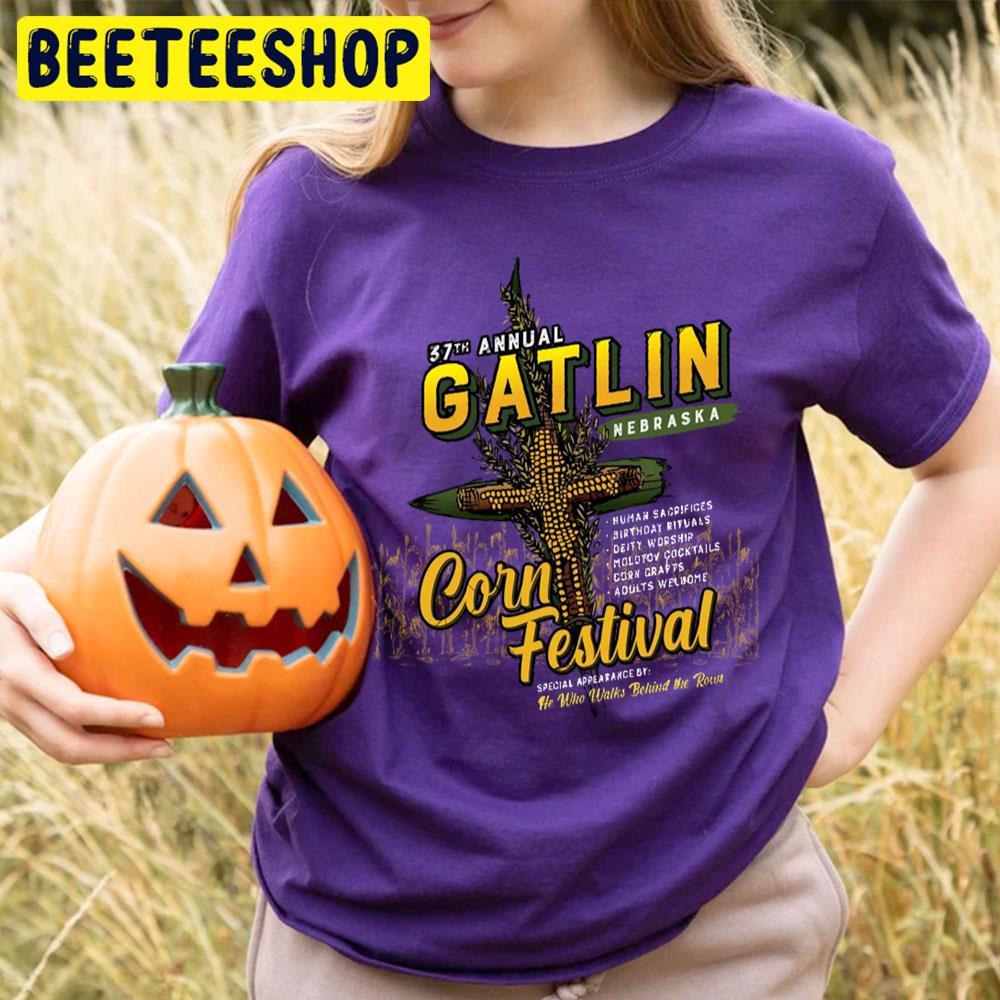 Gatlin Corn Festival Children Of The Corn Halloween Beeteeshop Trending Unisex T-Shirt