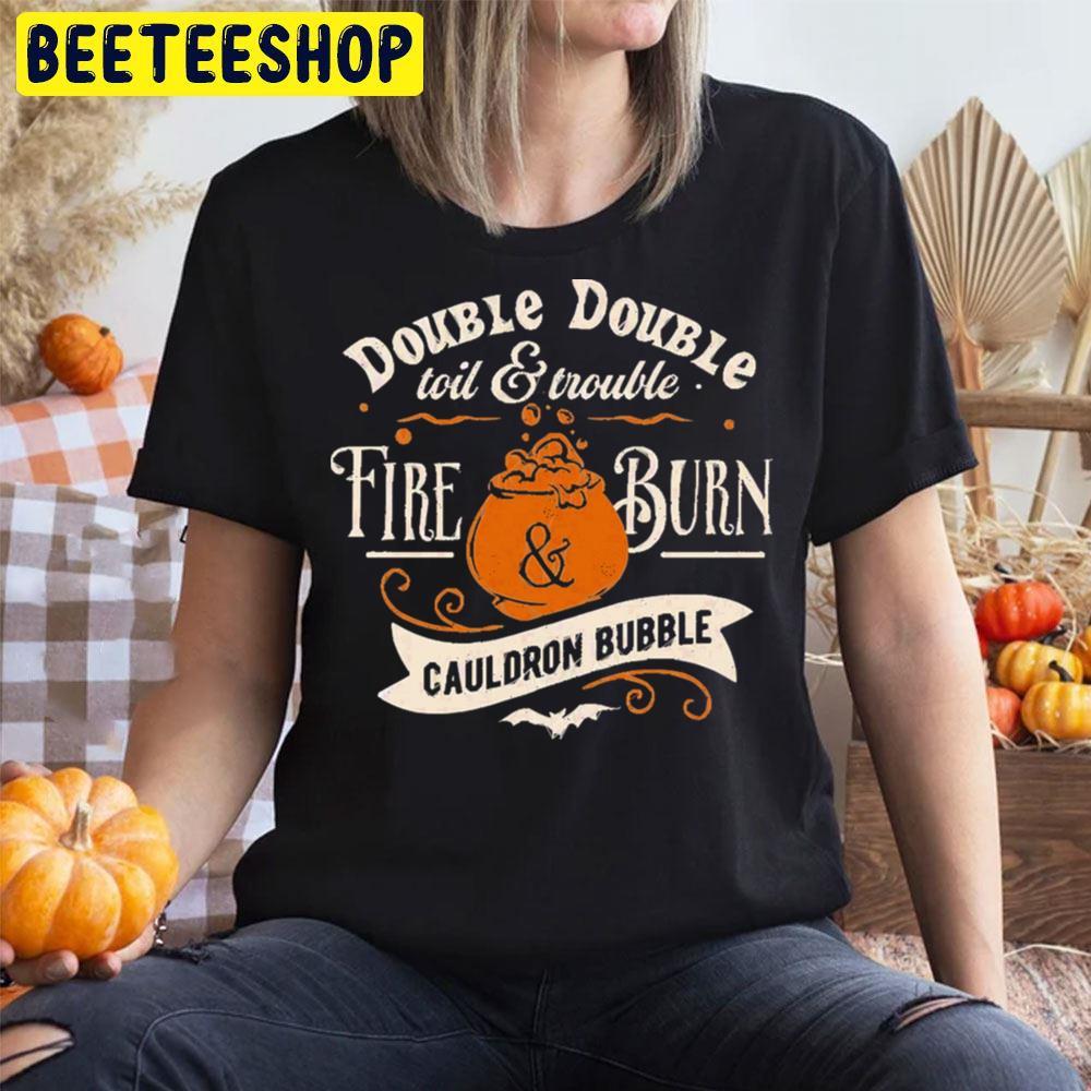 Halloween Spell Double Double Toil And Trouble Beeteeshop Trending Unisex T-Shirt