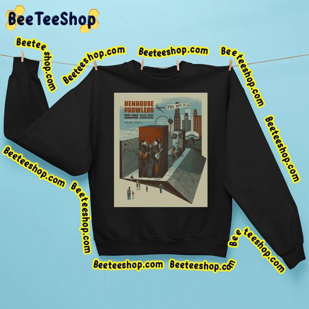 Henhouse Prowlers Nov 2023 Beeteeshop Trending Unisex Sweatshirt