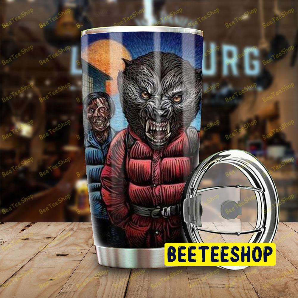 Horror Movie An American Werewolf In London Halloween Beeteeshop Tumbler