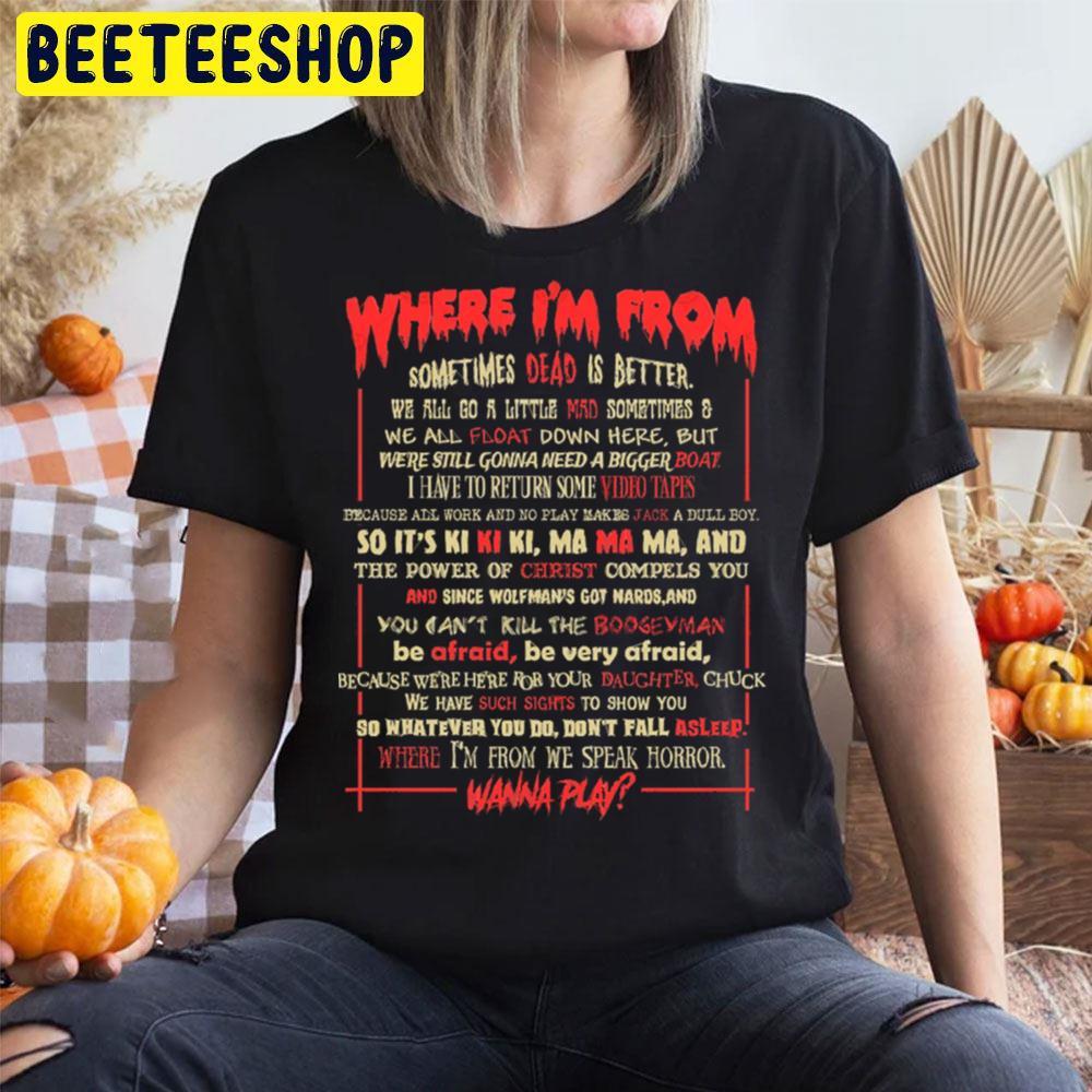 Horror Movie Quotes Michael Myers Halloween Beeteeshop Trending Unisex T-Shirt