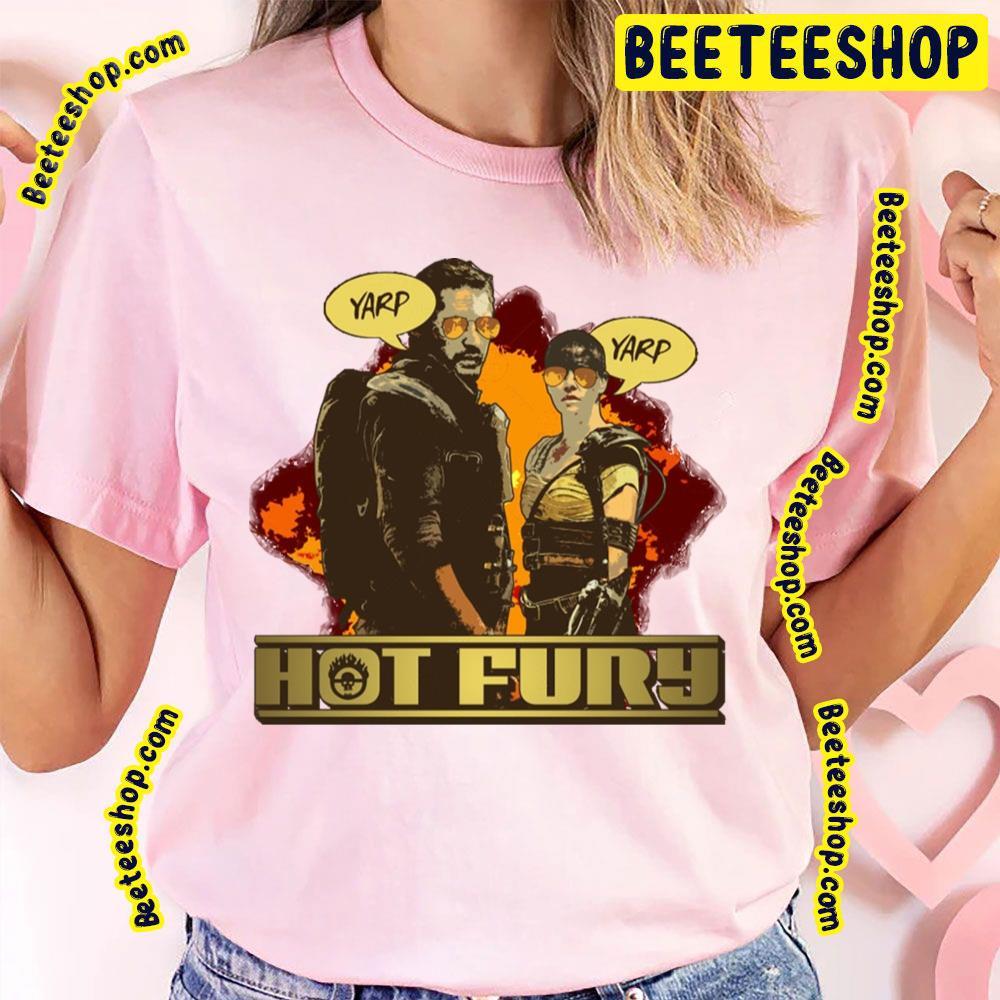 Hot Fury Mad Max Fury Road Beeteeshop Trending Unisex T-Shirt