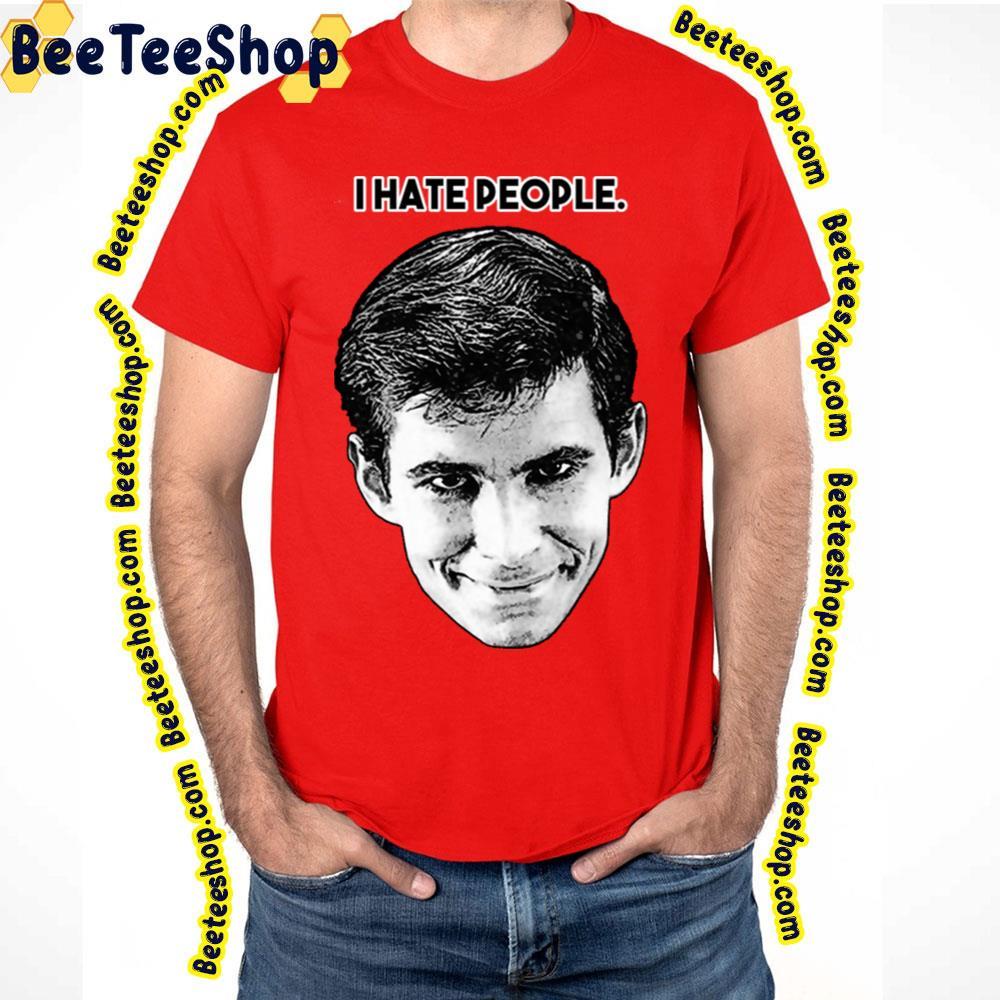 I Hate People Norman Bates Halloween Beeteeshop Unisex T-Shirt