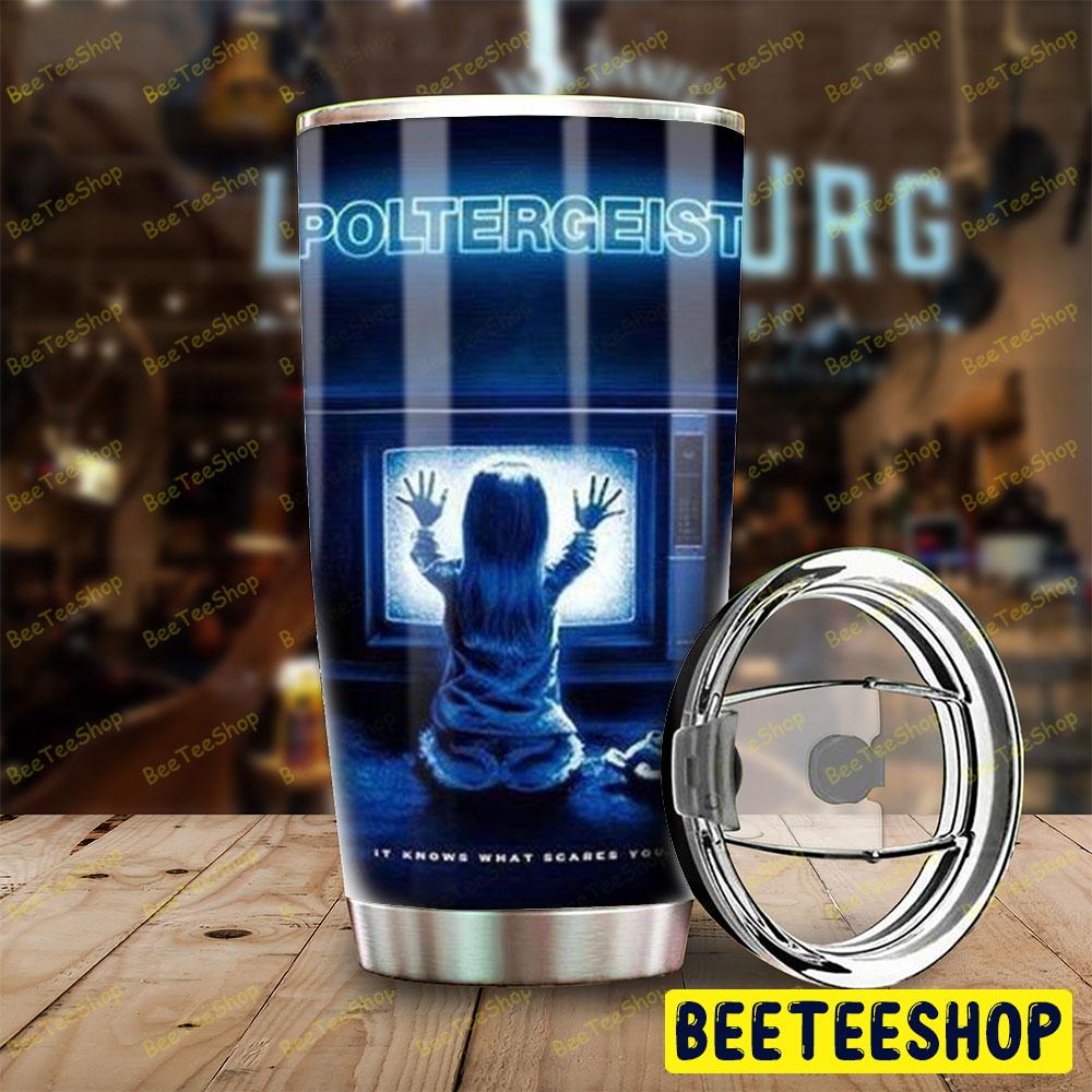 It Knows What Scares You Poltergeist Halloween Beeteeshop Tumbler