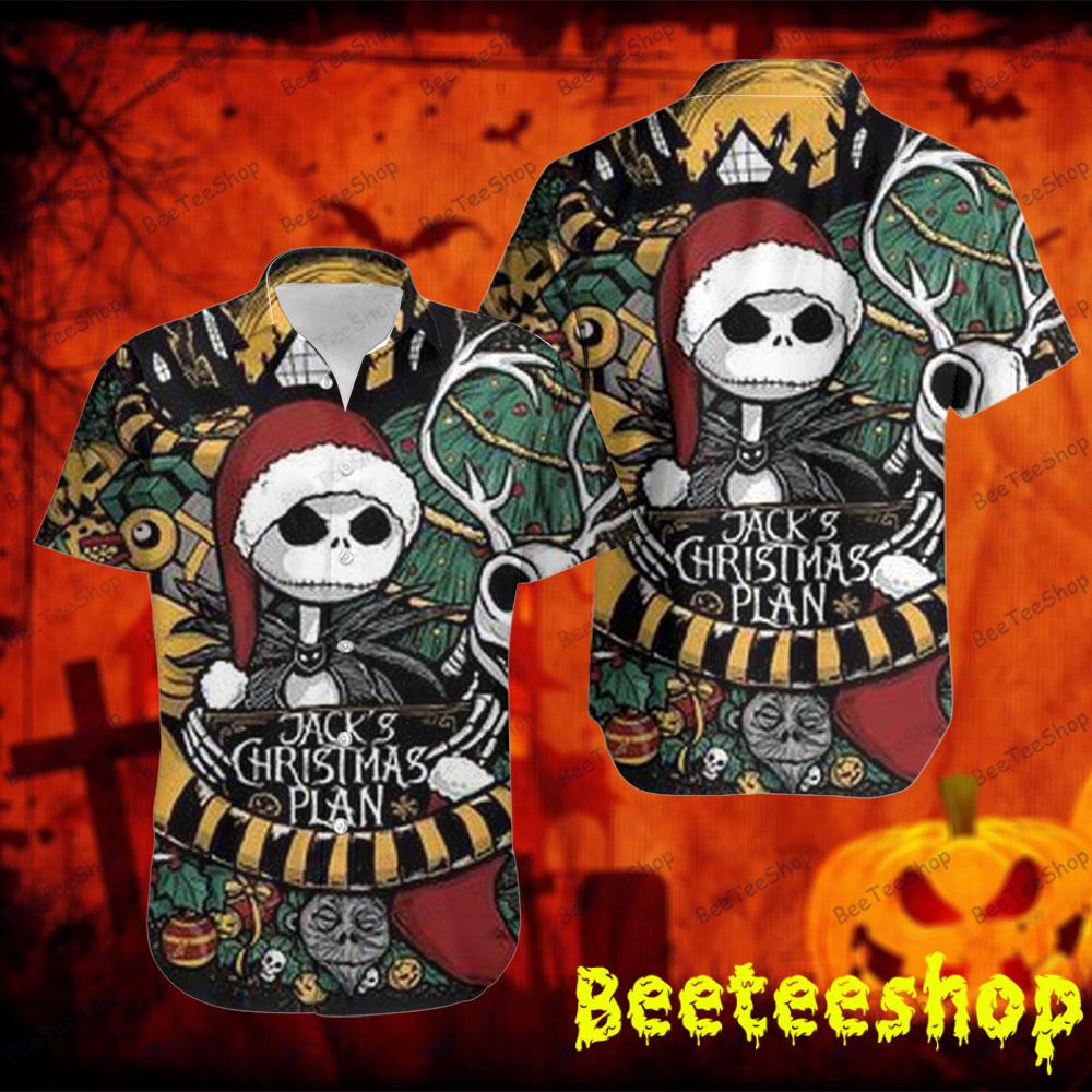 Jack’s Christmas Plan The Nightmare Before Christmas Halloween Beeteeshop Hawaii Shirt